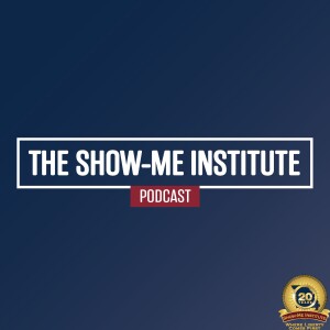 Show-Me Institute Podcast