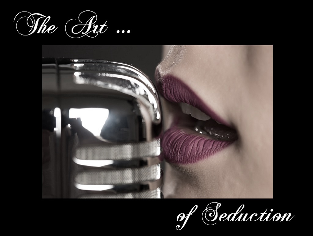 The Art Of Seduction... ”Fire and Ice”
