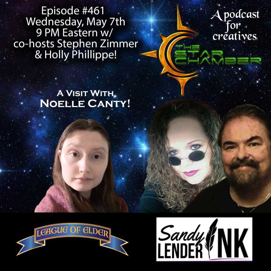 The Star Chamber Show 461! A Visit With Noelle Canty!